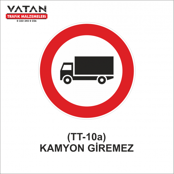 TT-10a KAMYON GİREMEZ