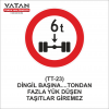 TT-23 DİNGİL BAŞINA . . . TONDAN FAZLA YÜK DÜŞEN TAŞIT GİREMEZ