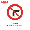 TT-26a SAĞA DÖNÜLMEZ