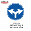 TT-35f SAĞA VE SOLA MECBURİ YÖN